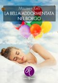 Maureen Kelli - La bella addormentata nel borgo (2023)