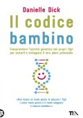 Danielle Dick - Il codice bambino (2023)