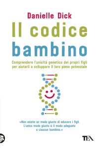 Danielle Dick – Il codice bambino (2023)