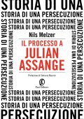 Nils Melzer - Il processo a Julian Assange (2023)