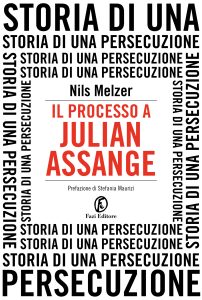 Nils Melzer – Il processo a Julian Assange (2023)