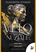 Elisabeth Storrs - I racconti dell'Antica Roma. Vol. 1. Il velo nuziale (2023)