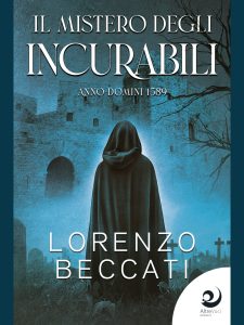 Lorenzo Beccati – Il mistero degli incurabili (2023)