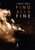 I Semi Neri - Fino alla fine (2023)