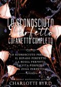 Charlotte Byrd - Lo Sconosciuto Perfetto. Cofanetto Completo (2023)