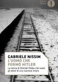Gabriele Nissim - L'uomo che fermò Hitler (2015)