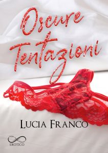 Lucia Franco – Oscure Tentazioni (2023)