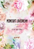 Ella Kintsugi - Midnight Lovedream: Licia e Aaron (2023)