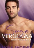 Nora Phoenix - Senza vergogna Vol. 4. Senza vergogna (2023)