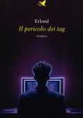 Erlond - Il pericolo dei tag (2023)