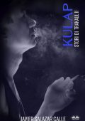 Javier Salazar Calle - Storie Di Trakaul Vol. 2. Kulap (2023)