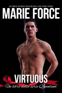 Marie Force – Serie Quantum Vol. 1. Virtuous (2023)