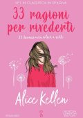 Alice Kellen - 33 ragioni per rivederti (2023)