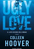 Colleen Hoover - Ugly Love (2023)