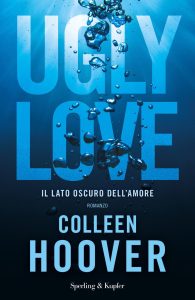 Colleen Hoover – Ugly Love (2023)