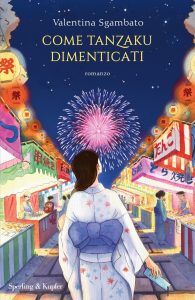 Valentina Sgambato – Come tanzaku dimenticati (2023)