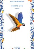 Sarah Winman - Ancora vita (2023)