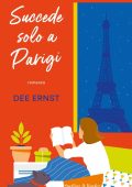Dee Ernst - Succede solo a Parigi (2023)