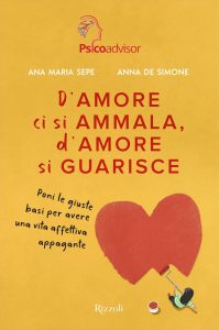 Ana Maria Sepe, Anna De Simone – D’amore ci si ammala, d’amore si guarisce (2023)