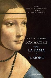 Carlo Maria Lomartire – La Dama e il Moro (2023)