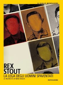 Rex Stout – La lega degli uomini spaventati (2023)