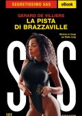 Gerard De Villiers - La pista di Brazzaville (2023)