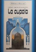 Gino Montesanto  - La cupola (1988)