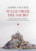André Vauchez - Sulle orme del sacro (2023)