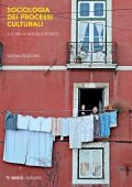 Angelo Romeo (a cura di) - Sociologia dei processi culturali (2023)