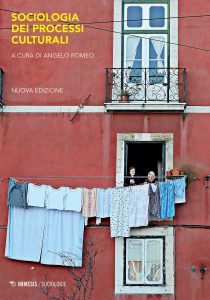 Angelo Romeo (a cura di) – Sociologia dei processi culturali (2023)