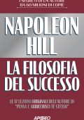 Napoleon Hill - La filosofia del successo (2023)