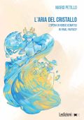 Mario Petillo - L'aria del cristallo (2023)