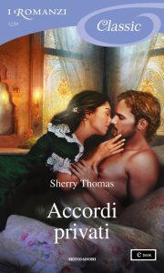 Sherry Thomas – The London trilogy Vol. 1. Accordi privati (2023)