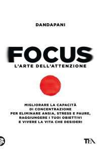 Dandapani – Focus. L’arte dell’attenzione (2023)