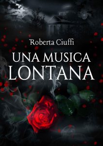 Roberta Ciuffi – Una musica lontana (2023)
