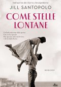 Jill Santopolo - Come stelle lontane (2023)