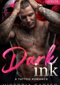Victoria Carter - Dark ink. A tattoo romance (2023)
