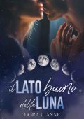 Dora L. Anne - Il lato buono della luna (2023)