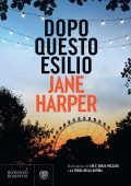 Jane Harper - Dopo questo esilio (2023)