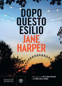 Jane Harper – Dopo questo esilio (2023)