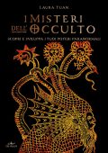 Laura Tuan - I misteri dell'occulto (2023)