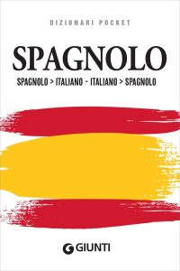 Enrico Miglioli – Dizionario Spagnolo-Italiano, Italiano-Spagnolo (2023)
