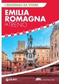 AA.VV. - Emilia Romagna in treno (2023)