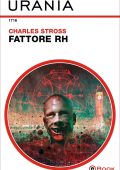 Charles Stross - Fattore RH (2023)