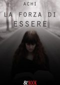 Achi - La forza di essere (2018)