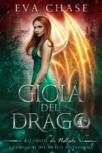 Eva Chase – I compagni del drago mutaforma Vol. 5. La gioia del drago (2023)