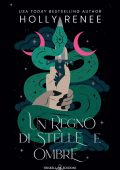 Holly Renee - Stars and Shadows Vol. 1. Un regno di Stelle e Ombre (2023)