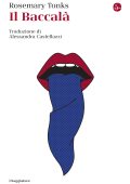 Rosemary Tonks - Il baccalà (2023)