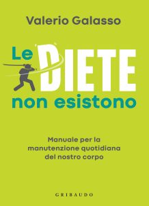 Valerio Galasso – Le diete non esistono (2023)