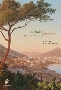 Fabrizia Ramondino – Althenopis (2023)